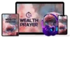7-Second Wealth Prayer™ – Ancient Biblical Secret to Attract Abundance