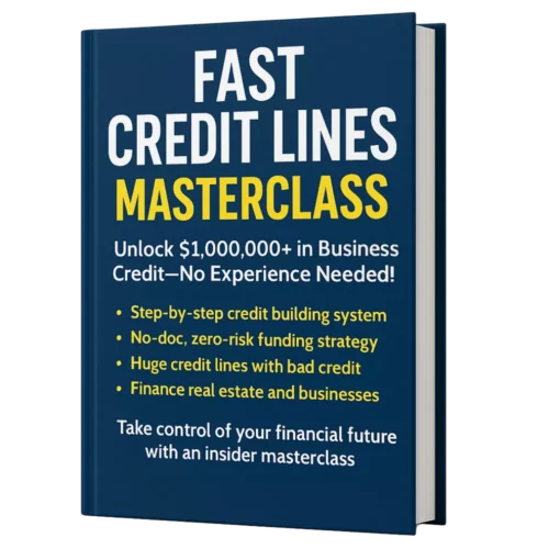 Fast Credit Lines Masterclass: Unlock $1,000,000+ in Business Credit—No Experience Needed!