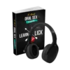 Learn2Lick™ Masterclass: The Ultimate Oral Pleasure Guide for Satisfying Her Like Never Before (PDF + Audiobook)