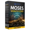 Moses Wealth Code™ – Ancient Sound Frequency to Unlock Wealth & Abundance