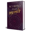 Scorpio Man Secrets™ – The Ultimate Guide to Win His Heart