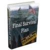 The Final Survival Plan™ – CIA-Inspired Crisis Survival Blueprint