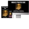 The Miracle Prayer Code™ – Unlock Divine Abundance Through Sacred Revelation