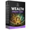 Wealth Dream Code™ – Unlock Cosmic Abundance While You Sleep