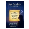Your Astrology Language™ – Personalized Astrology Reading for Deeper Self-Discovery