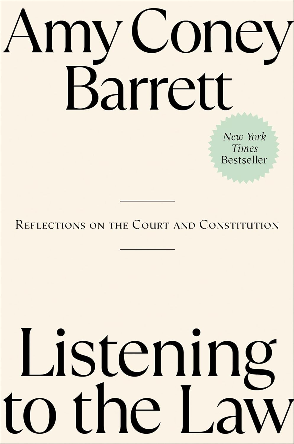 Listening to the Law: Reflections on the Court and Constitution Hardcover – September 9, 2025