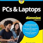 PCs & Laptops For Dummies (For Dummies (Computer/Tech)) 1st Edition