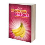 Blowjob Mastery Secrets™ – The Ultimate Guide to Unlock His Deepest Desires
