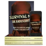 Survival MD™: The Ultimate Emergency Medical Survival Guide for Crisis Situations