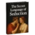 The Secret Language of Seduction™ – Ancient Phrases That Trigger Modern Desire